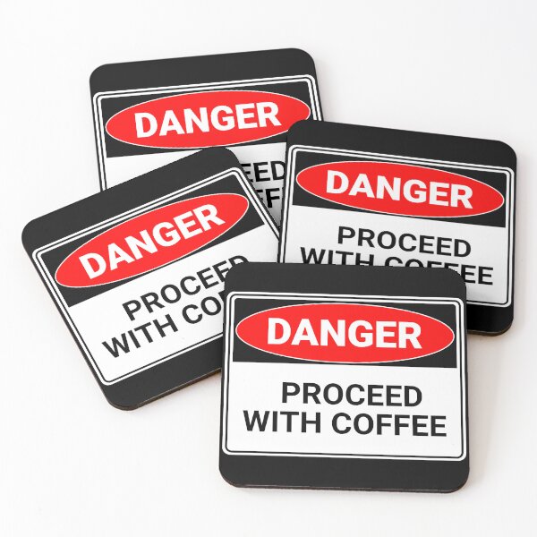 Item preview, Danger: Proceed with Coffee designed and sold by mr-k-store.