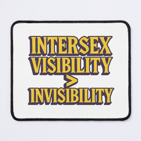 Item preview, Intersex Visibility > Invisibility – Bold Statement Design designed and sold by Haus Of Sin.