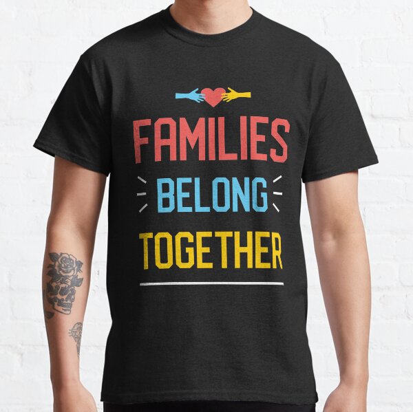 Families Classic T-Shirt