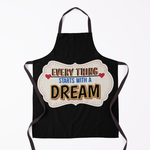 Item preview, Everything Starts with a Dream designed and sold by nuchy.