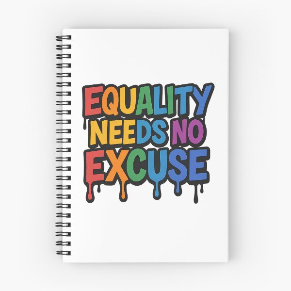 Item preview, Equality Needs No Excuse – Bold Pride Typography designed and sold by Haus Of Sin.