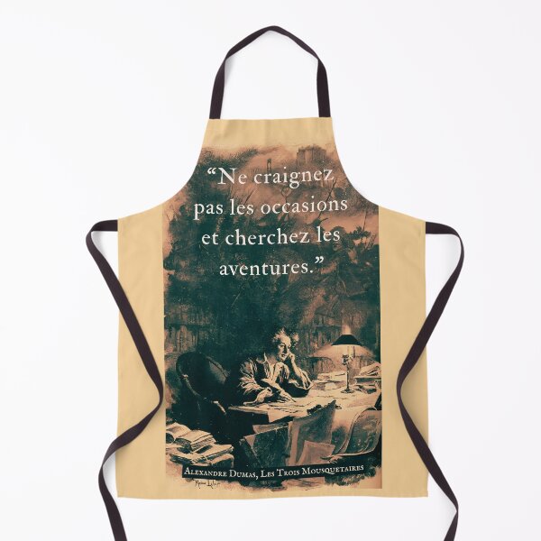 Item preview, Alexandre Dumas quote: Ne craignez pas les occasions et cherchez les aventures. designed and sold by artbleed.