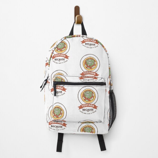 Item preview, Tostada because chips are just a tease designed and sold by Peerless-Prime.