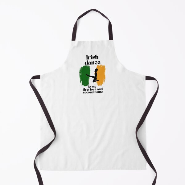 Item preview, Irish dance is my first love and second name designed and sold by TOSHA-Poland.