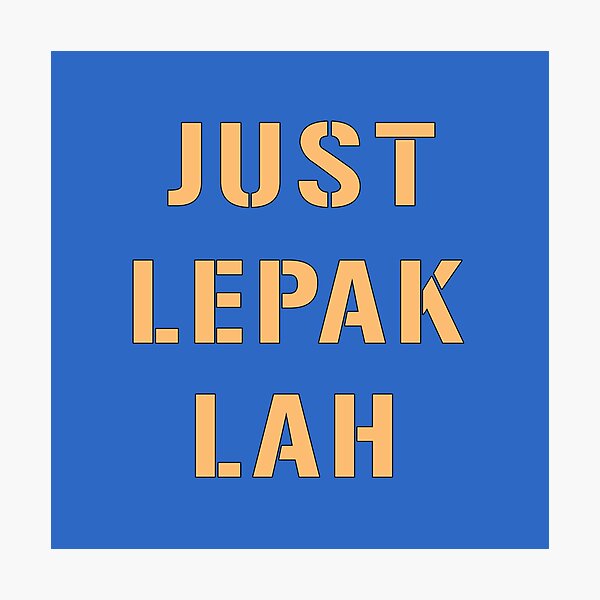 Item preview, Just lepak lah designed and sold by UniqueDesignHub.