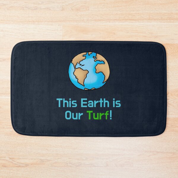 Item preview, This Earth is Our Turf – Eco Message designed and sold by CuteCartoon.
