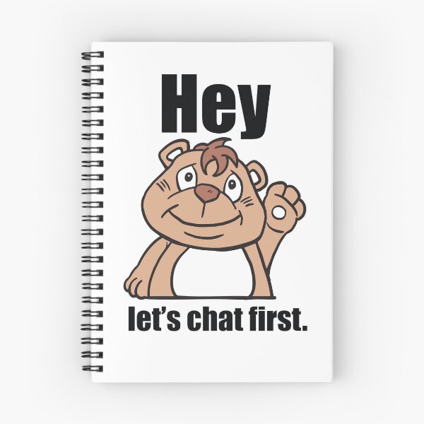 Item preview, Hey, Let's Chat First! designed and sold by rachata444.