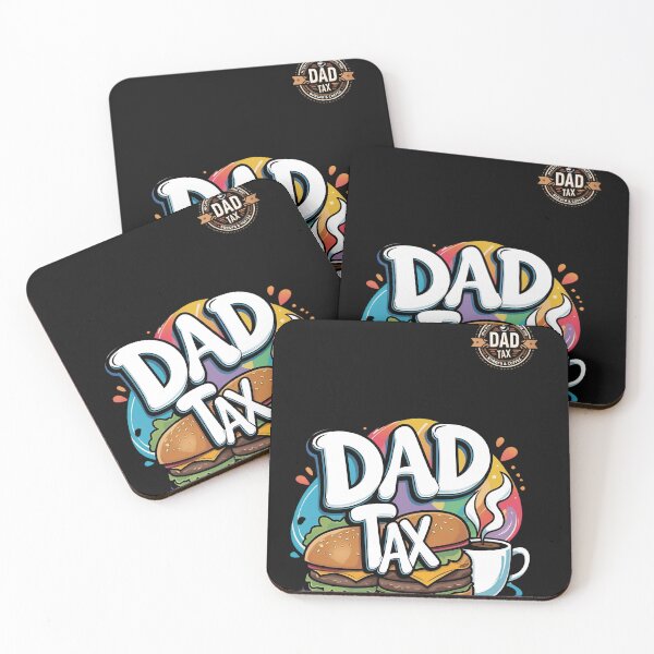 Item preview,  dad tax 2 designed and sold by 4Dart.