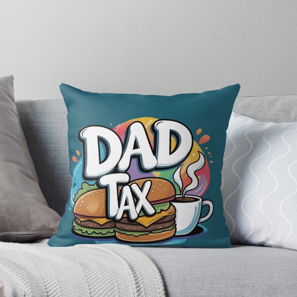 Item preview,  dad tax 2 designed and sold by 4Dart.