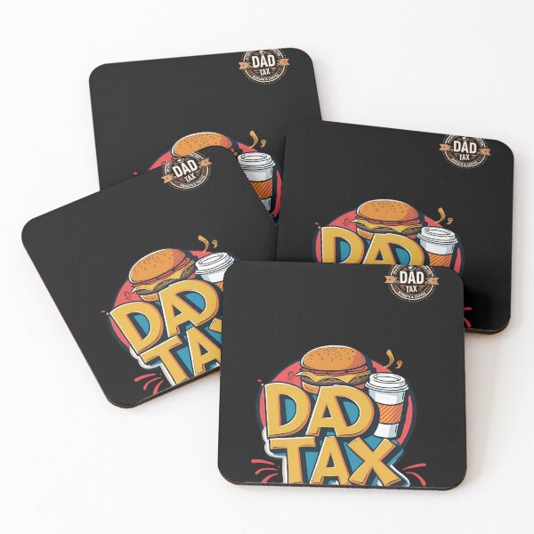 Item preview, dad tax 3 designed and sold by 4Dart.