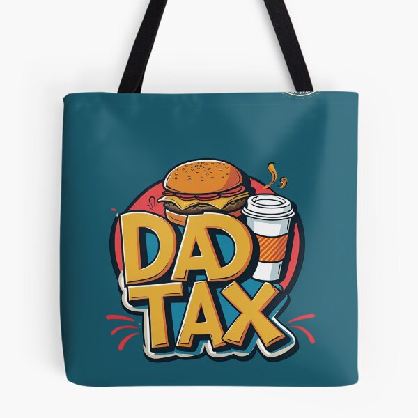 Item preview, dad tax 3 designed and sold by 4Dart.