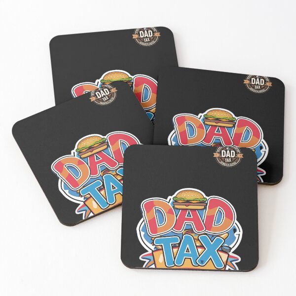 Item preview, dad tax 4 designed and sold by 4Dart.