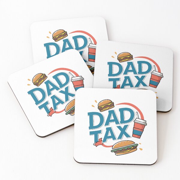Item preview, dad tax 6 designed and sold by 4Dart.