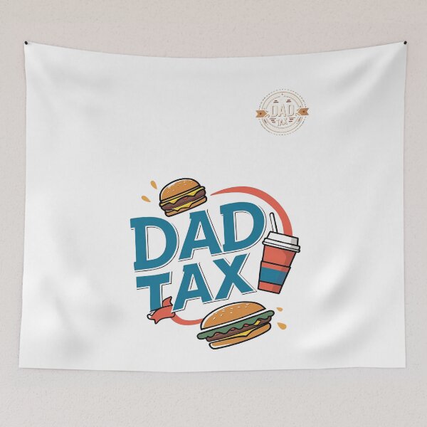 Item preview, dad tax 6 designed and sold by 4Dart.