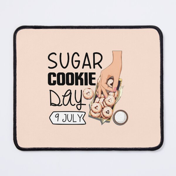 Item preview, 9 July Sugar Cookie Day - Wacky Holidays designed and sold by ChemicalXShop.