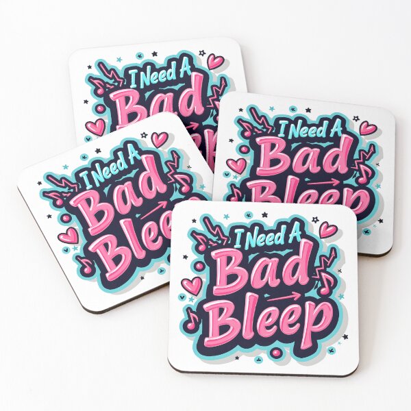 Item preview, I Need A Bad Bleep designed and sold by Ajay Creative Studio.