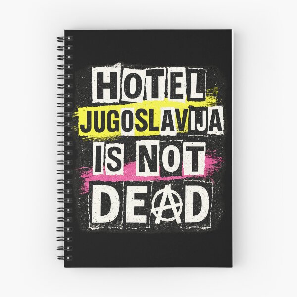 Item preview, Hotel Jugoslavija Is Not Dead | Punk Anarchy Tribute Design designed and sold by pantapita.