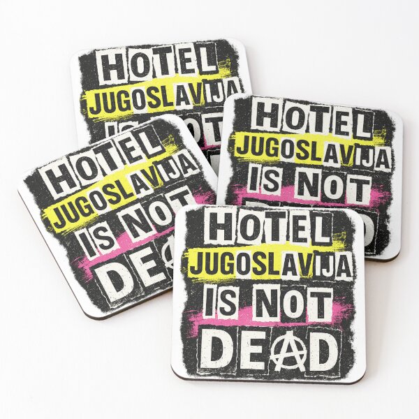 Item preview, Hotel Jugoslavija Is Not Dead | Punk Anarchy Tribute Design designed and sold by pantapita.