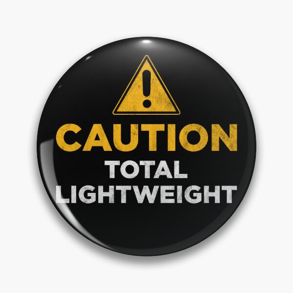 Item preview, Caution Total Lightweight designed and sold by PaulSDesign.