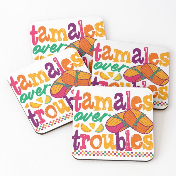 Item preview, Funny Tamales Over Troubles  designed and sold by DXINERZ.