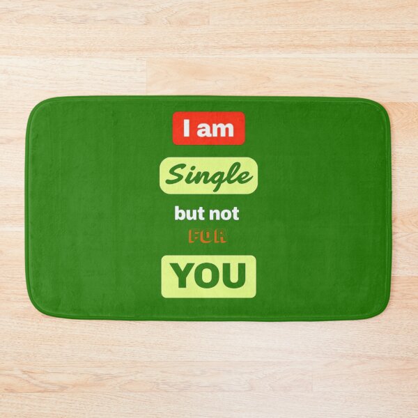 Item preview, I'm single but not for you designed and sold by Aise06.