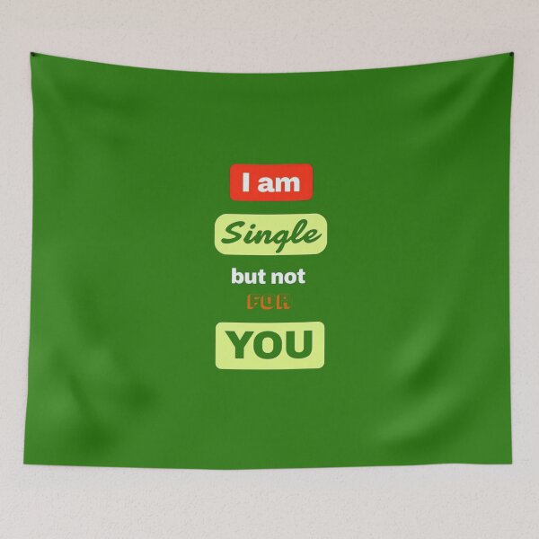 Item preview, I'm single but not for you designed and sold by Aise06.