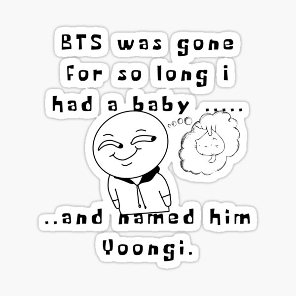 Artikel-Vorschau von Ich hatte ein Baby und nannte es Yoongi – BTS-Meme-Shirt für ARMY, designt und verkauft von ARMYPLUGCO.