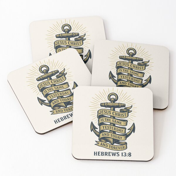 Item preview, Hebrews 13:8 – Jesus Christ Is the Same Yesterday, Today, and Forever designed and sold by SimplySelim.