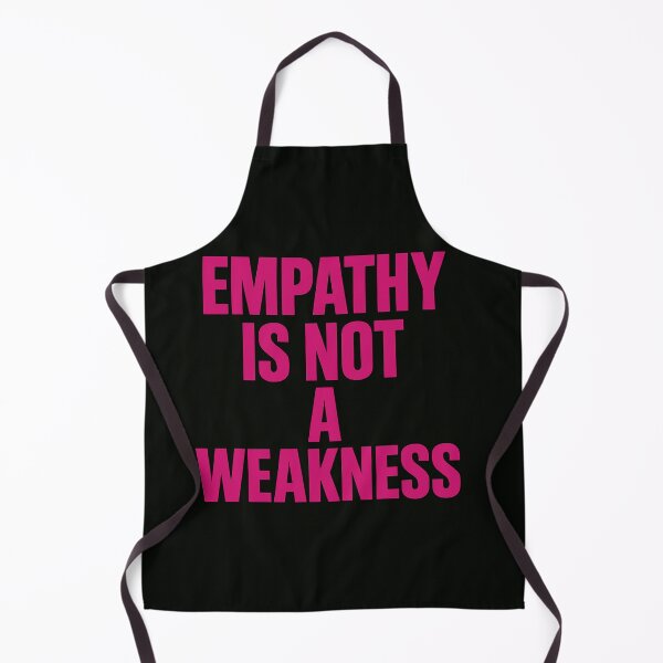 Item preview, Empathy Is Not A Weakness designed and sold by Owcomm.
