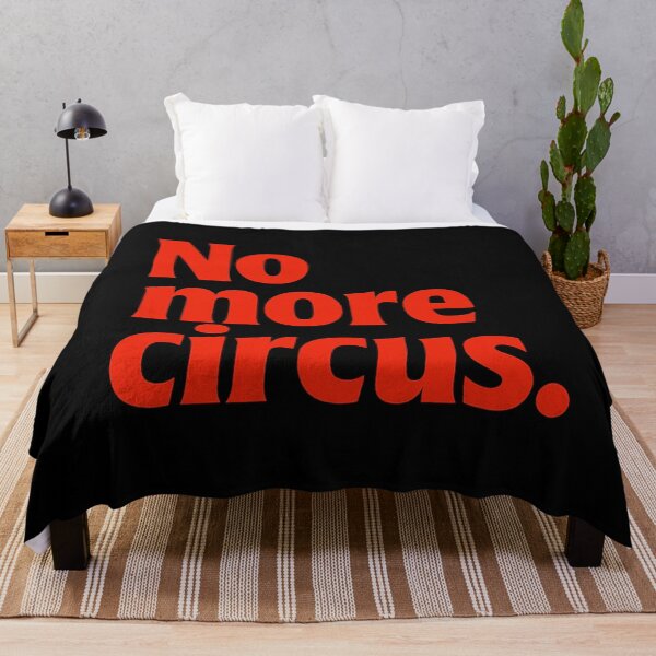 Item preview, No More Circus designed and sold by Owcomm.