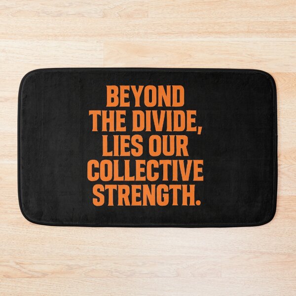 Item preview, Beyond the Divide, Lies Our Collective Strength designed and sold by Owcomm.
