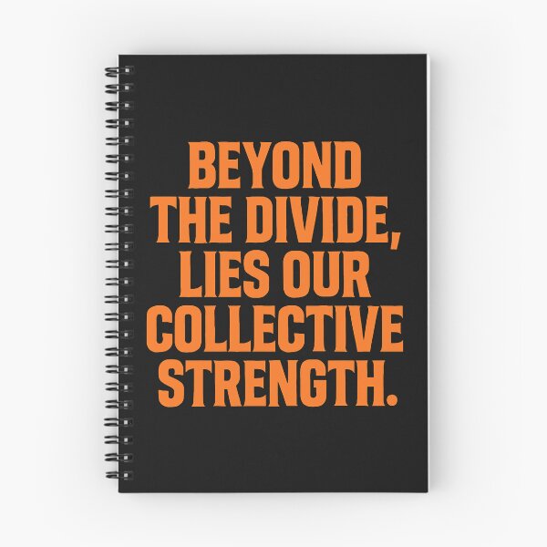 Item preview, Beyond the Divide, Lies Our Collective Strength designed and sold by Owcomm.