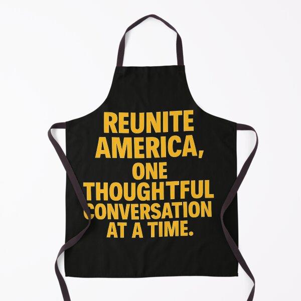 Item preview, Here's the information for your Redbubble item:  Title: Reunite America, One Thoughtful Conversation At A Time designed and sold by Owcomm.