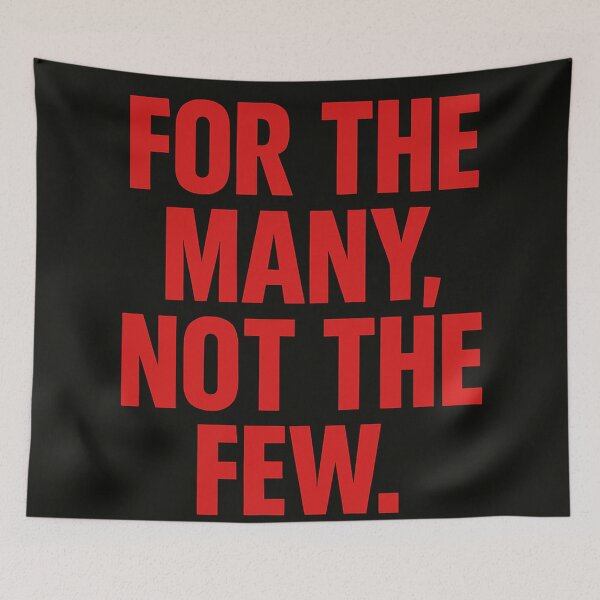 Item preview, For the Many, Not the Few designed and sold by Owcomm.