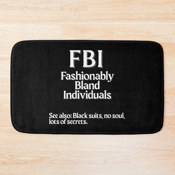 Item preview, Funny FBI Stand For designed and sold by HappyHavenStu.