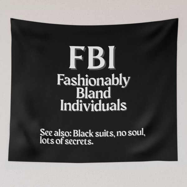Item preview, Funny FBI Stand For designed and sold by HappyHavenStu.