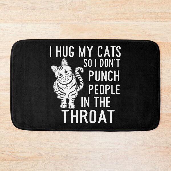 Item preview, I hug my cats so I don’t punch people – cheeky & animalistic designed and sold by Julian9679.