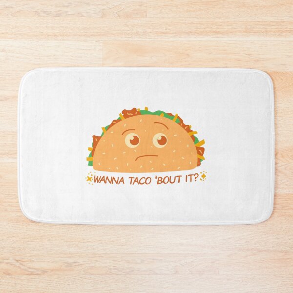 Item preview, Wanna TACO 'bout it?  designed and sold by PrintyRelatable.