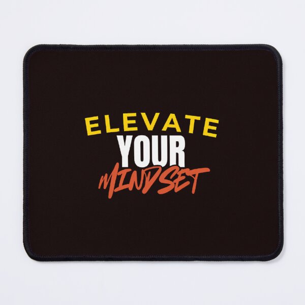 Item preview, Elevate Your Mindset designed and sold by rndesign07.