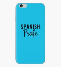 Spanish Teacher T Shirt (Spanish Profe) iPhone Case
