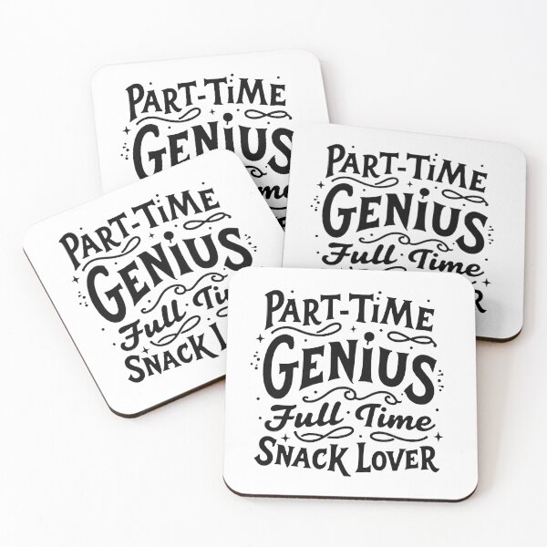 Item preview, Part-Time Genius, Full-Time Snack Lover - Funny Foodie Quote designed and sold by Tininai.