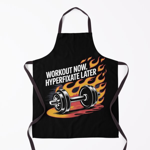 Item preview, ADHD: workout now, hyperfixate later, ADHD fitness designed and sold by NoetherSym.