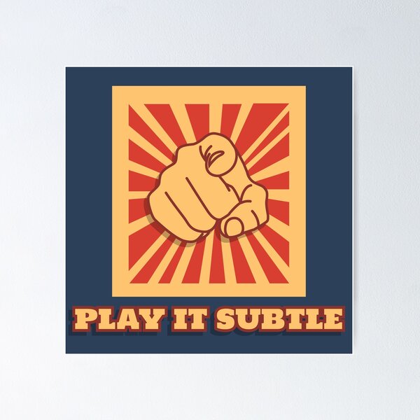 Item preview, Play it subtle designed and sold by sptsang.