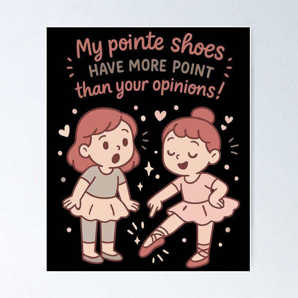Item preview, My Ballet Shoes Funny Ballerina Saying designed and sold by LuminOrb.