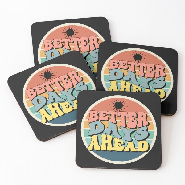 Item preview, Better days ahead designed and sold by DSJ-Artistry.