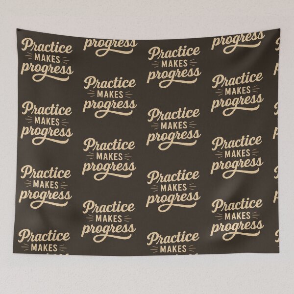 Item preview, Practice Makes Progress designed and sold by Gabriel-Flores.