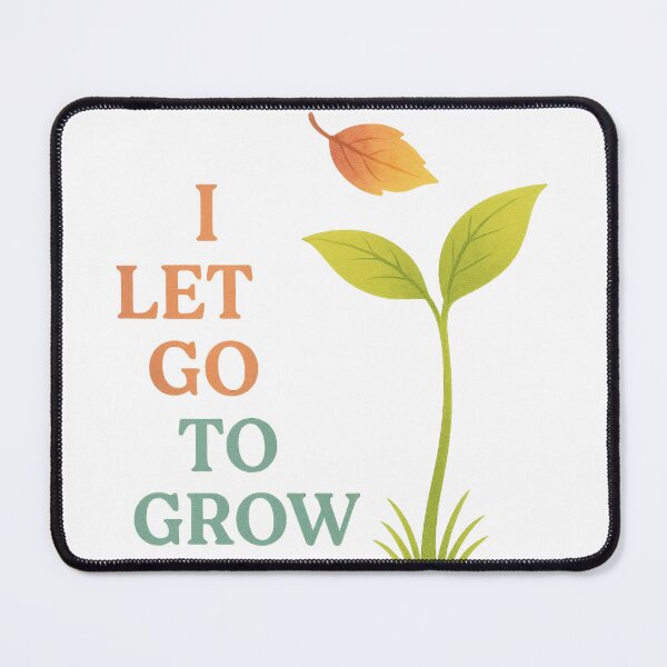 Item preview, I Let Go to Grow – Inspirational Botanical Quote Design designed and sold by VIBE CRAFT STUDIO.