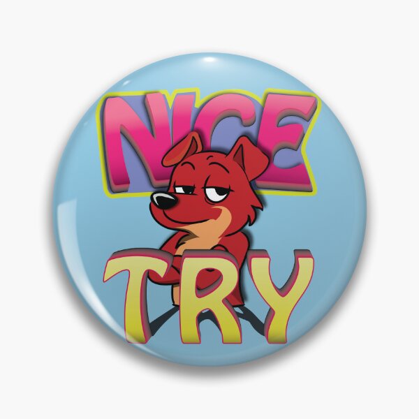 Item preview, Nice Try designed and sold by Kanom-Tom.