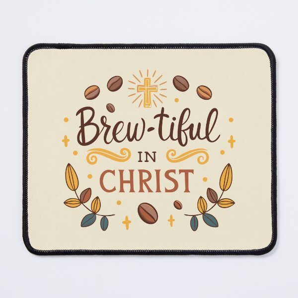Item preview, Brew-tiful in christ designed and sold by bihtti.