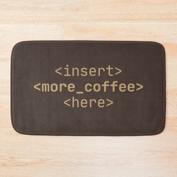 Item preview, Insert More Coffee Here designed and sold by HugSomeNettles.